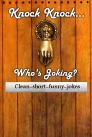 Knock Knock. Who's Joking?
