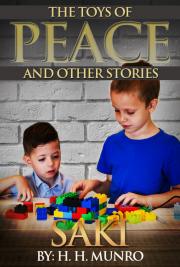The Toys of Peace and Other Stories