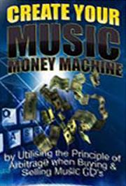 Create Your Music Money Machine