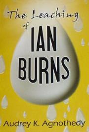 The Leaching of Ian Burns (Abridged)