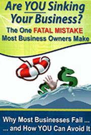 Are You Sinking Your Business