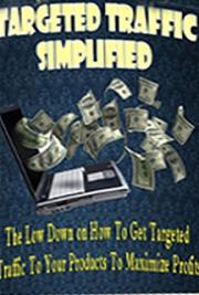 Targeted Traffic Simplified