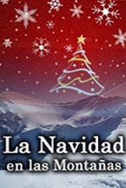 La Navidad en las Monta&ntilde;as