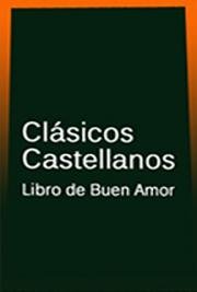 Cl&aacute;sicos Castellanos: Libro de Buen Amor