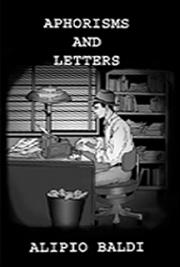 Aphorisms and Letters The Grand Experiment&mdash;What Went Wrong? A Layman&rsquo;s Interpretation