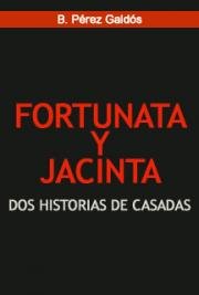 Fortunata y Jacinta: Dos Historias de Casadas