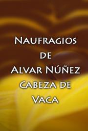 Naufragios de Alvar N&uacute;&ntilde;ez Cabeza de Vaca