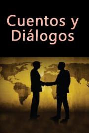 Cuentos y Di&aacute;logos