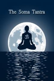 The Soma Tantra