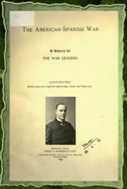 The American-Spanish War : A History (1899)