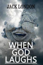 When God Laughs