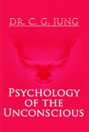 Psychology of the Unconscious