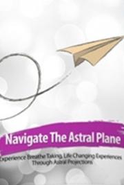 Navigate the Astral Plane