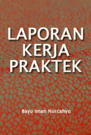 Laporan Kerja Praktek