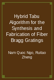 Hybrid Tabu Algorithm for the Synthesis and Fabrication of Fiber Bragg Gratings