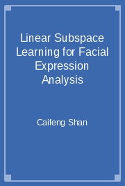 Linear Subspace Learning for Facial Expression Analysis