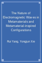 The Nature of Electromagnetic Waves in Metamaterials and Metamaterial-inspired Configurations