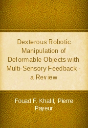 Dexterous Robotic Manipulation of Deformable Objects with Multi-Sensory Feedback - a Review
