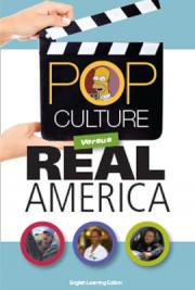 Pop Culture vs. Real America