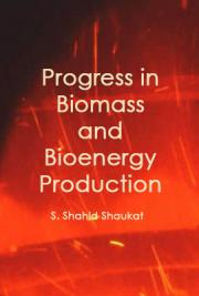 Progress in Biomass and Bioenergy Production