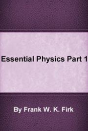Essential Physics Part 1