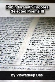 Rabindaranath Tagores Poems III