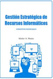 Gesti&oacute;n Estrat&eacute;gica de Recursos Inform&aacute;ticos