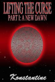 Lifting the Curse, Part I: A New Dawn