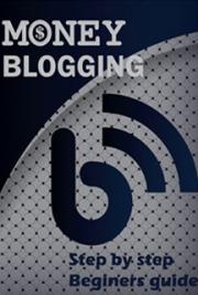 How To How to Make Money Blogging Free Ebook