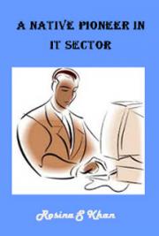 A Native Pioneer In IT Sector