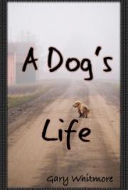 A Dog's Life