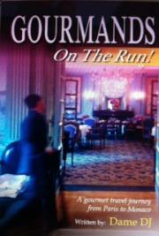 Gourmands on the Run!