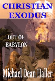 Christian Exodus Out of Babylon