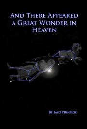 And there Appeared a Great Wonder in Heaven