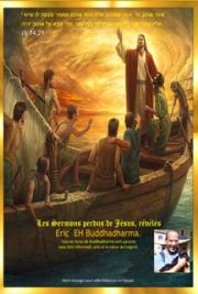 Les Sermons Perdus de J&eacute;sus, R&eacute;v&eacute;l&eacute;s