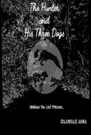 The Hunter and His Three Dogs