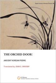 The Orchid Door: Ancient Korean Poems