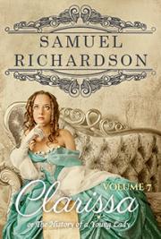 Clarissa Harlowe or the History of a Young Lady &ndash; Volume 7
