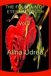 The Fountain of Eternal Youth Vol 2