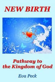 New Birth: Pathway to the Kingdom of God