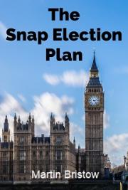 The Snap Election Plan