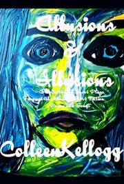 Allusions and Illusions