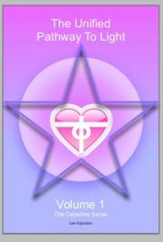 The Love Inspiration Ascension Pathway - Volume 1