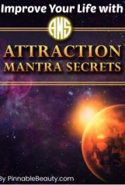 How To Improve Your Life with Attraction Secrets