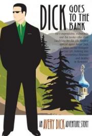 Dick Goes to the Bank