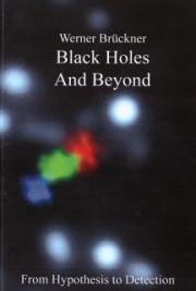 Black Holes And Beyond