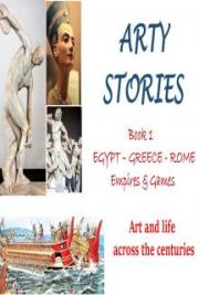 Arty Stories ~ Egypt &ndash; Greece &ndash; Rome