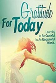 Gratitude for Today