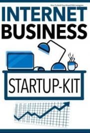 Internet Business Startup Kit