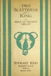 Two Slatterns and a King